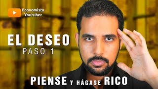 Análisis de Piense y Hagase Rico El Deseo Capítulo 1 [upl. by Brownson394]