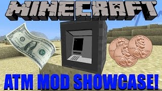 Atm Mod Showcase 4 Atm And Money [upl. by Jemima]