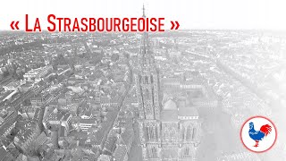 quotLa Strasbourgeoisequot chant patriotique 1870 [upl. by Vinni]