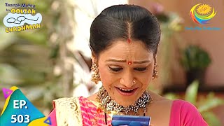 Taarak Mehta Ka Ooltah Chashmah  Episode 503  Full Episode [upl. by Navert]