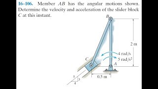 Lecture 16  Example 2 Relative Motion Analysis  Acceleration [upl. by Elatan]