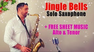 🎄 Jingle Bells 🎄  🎷 Solo Saxophone 🎷  by Paul Haywood  With FREE SHEET MUSIC [upl. by Euell]