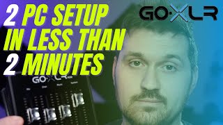 GoXLR Mini  2 PC Setup In Less Than 2 Minutes [upl. by Soraya357]