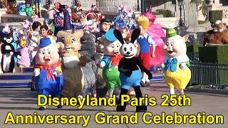 Disneyland Paris 25th Anniversary FULL Grand Celebration April 12th 2017 with RARE Characters [upl. by Kubis364]