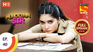 Maddam Sir  Ep 40  Full Episode  5th August 2020 [upl. by Othello102]