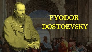 Greatest Philosophers In History  Fyodor Dostoevsky [upl. by Noskcaj]