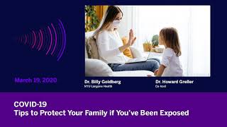 COVID19 Tips to Protect Your Family If You’ve Been Exposed [upl. by Yleen]