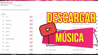 Descargar música de la Biblioteca de audio de Youtube Youtube Audio Library [upl. by Timus575]