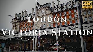 London Victoria Station Walk Through England 4K [upl. by Ahsemed]