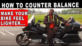 How To Counter Balance A Motorcycle  Make Your Feel Less Heavy [upl. by Inus557]