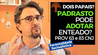 Parentalidade Socioafetiva  Provimento 63 e 83 CNJ na prática [upl. by Halilak]