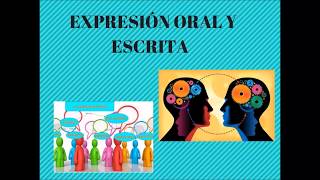 EXPRESIÓN ORAL Y ESCRITA DIFERENCIAS Y SIMILITUDES [upl. by Cleo]