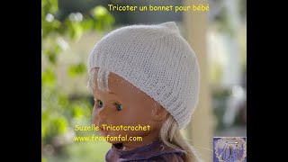 TUTO débutants tricoter un bonnet bébé [upl. by Felton]