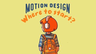 The Ultimate Guide to Motion Design Where to Start [upl. by Adnilym]