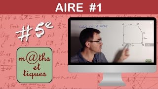 Calculer une aire  Cinquième [upl. by Matthias]