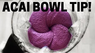 Acai Bowl Tip [upl. by Nerua]