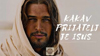 Kakav prijatelj je Isus [upl. by Neve]