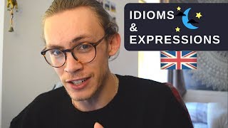 Everyday Idioms amp Expressions Used in Britain [upl. by Lleznol71]