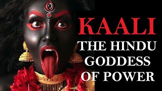 All About Goddess KALI  The Most Powerful Hindu God [upl. by Kenyon]