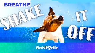 Shake It Off  Guided Meditiation For Kids  Breathing Exercises  GoNoodle [upl. by Adnoloy]