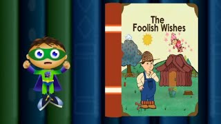 The Foolish Wishes  Super WHY [upl. by Omlesna]