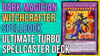 Dark Magician Witchcrafter Spellbook ULTIMATE Spellcaster Deck [upl. by Diarmid]