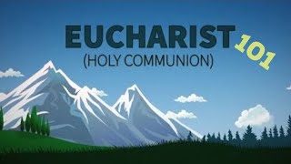 Eucharist 101  Catholic Central [upl. by Roehm]