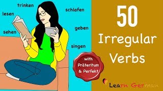 50 Unregelmäßige Verben  Learn German Grammar  50 irregular verbs  A2  B1 [upl. by Darmit]