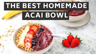 Yummy HOMEMADE ACAI BOWL  Keeping It Relle [upl. by Asetal199]