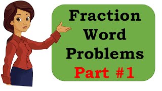 Grade 5 Math  Fraction Word Problems Part 1 [upl. by Leinaj]