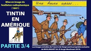 Episode 3 TINTIN EN AMÉRIQUE [upl. by Cuttler]