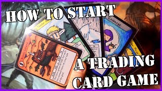 How To Start Making a Homemade TCG [upl. by Stacia]