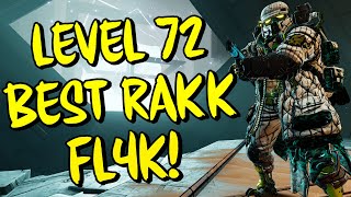 Borderlands 3 Level 72 RAKK ATTACK FL4K Build Mayhem 11 Destroys Bossing and Mobbing [upl. by Vod]