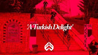 A TURKISH DELIGHT [upl. by Accissej]