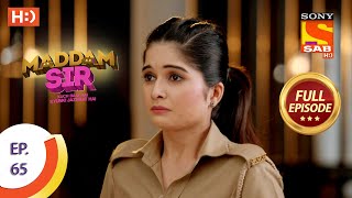 Maddam Sir  Ep 65  Full Episode  9th September 2020 [upl. by Nivlam]