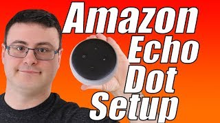 Amazon Echo Dot 3 Full Setup Video [upl. by Accever]