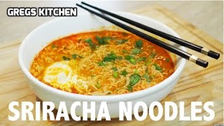 SRIRACHA SPICY RAMEN NOODLE EGG SOUP  Gregs Kitchen [upl. by Ragde60]