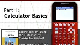 Using Your TI84 Plus CE Part 1 Basic Math [upl. by Thay]