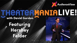 TheaterMania Live with Hershey Felder [upl. by Durwood]