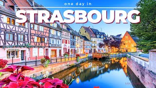 ONE DAY IN STRASBOURG FRANCE  4K  Time lapse walk through an amazing historical old town [upl. by Lelith447]