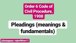 Order 6 CPC Pleadings meanings amp fundamentals [upl. by Ahsimac]