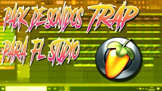 LIBRERIA DE SONIDOS PACK DE TRAP PARA FL STUDIO🔥🥭 [upl. by Carlyn]