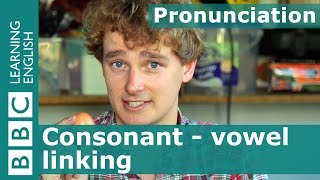 👄 Tims pronunciation workshop Consonant  vowel linking [upl. by Atiuqahs563]