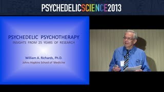 Psychedelic Psychotherapy Insights from 25 Years of Research  William Richards [upl. by Odlawso683]