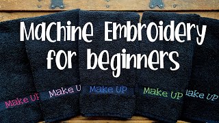 Machine Embroidery Basics 101 for BEGINNERS [upl. by Purity]