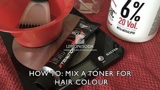 How to mix a toner for hair colour [upl. by Egrog686]