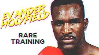 Evander Holyfield RARE Training In Prime [upl. by Donalt866]