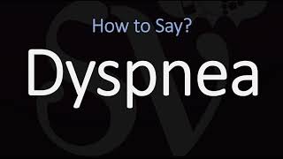 How to Pronounce Dyspnea CORRECTLY Meaning amp Pronunciation [upl. by Aeniah]