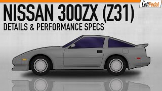 Nissan Z31 300ZX  Details amp Specs [upl. by Yor]