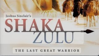 Shaka Zulu Full Movie [upl. by Nrol]